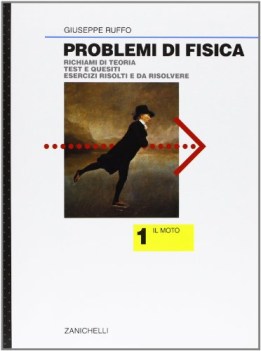 problemi di fisica 1 moto