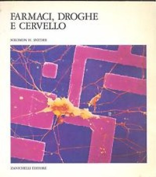 farmaci, droghe e cervello fc06