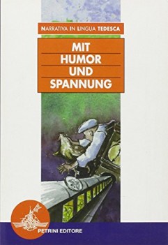 mit humor und spannung