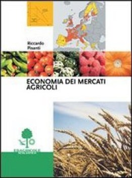 economia dei mercati agricoli