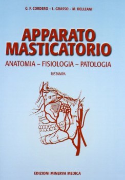 apparato masticatorio anatomia fisiologia patologia