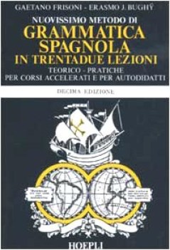 nuovissimo metodo grammatica spagnola in 32 lezioni fc19