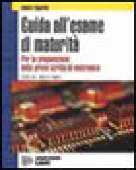 guida esame maturita,elettronica fc