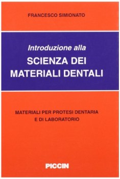 introduzione alla scienza mater.dentali