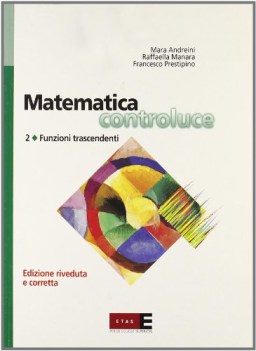 matematica controluce 2, funz.trascend.