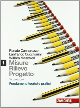 misure rilievo progetto fondamenti teorici e pratici