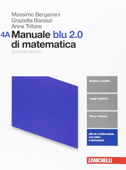 manuale blu 2.0 di matematica 4 A+B con aggiorn. online