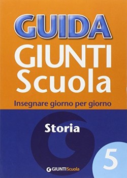 guida giunti scuola 5 storia