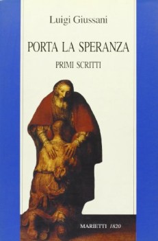 porta la speranza primi scritti