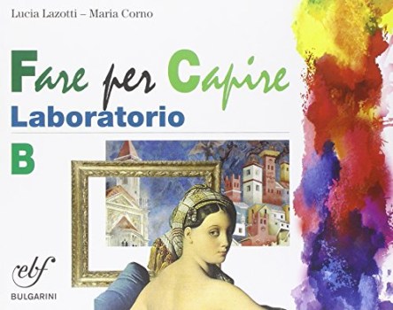 fare per capire B laboratorio