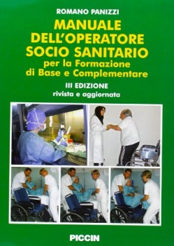 manuale dell\'oper. socio sanitario per la formazione di base e complementare