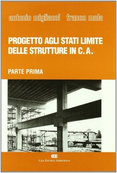 progetto agli stati limite delle strutture in cemento armato 1