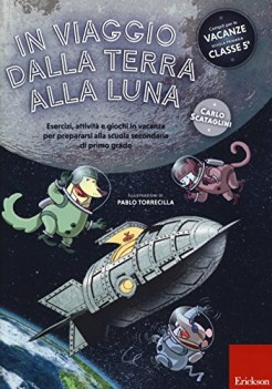 in viaggio dalla terra alla luna