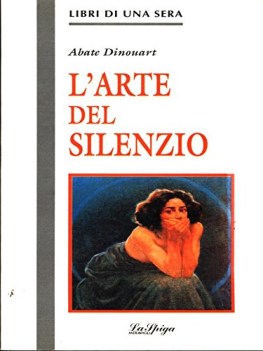 arte del silenzio