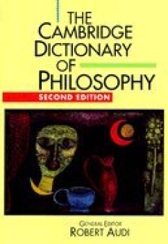 cambridge dictionary of philosophy seconda ed.