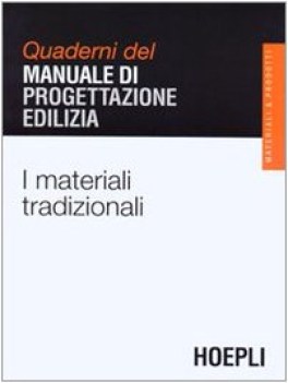 materiali tradizionali