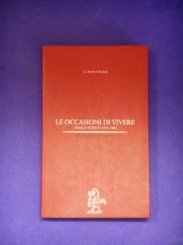 occasioni di vivere diari e scritti 1975 1982