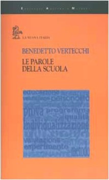 parole della scuola (FUORI CATALOGO)