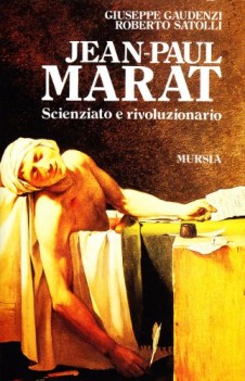 jean paul marat scienziato e rivoluzionario