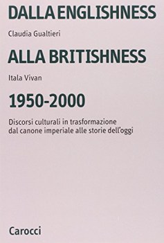 dalla englishness alla britishness 1950-2000