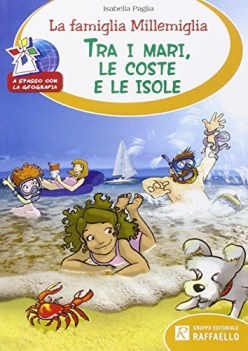 famiglia millemiglia tra i mari le coste e le isole
