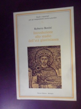 introduzione allo studio dell\'et giustinianea