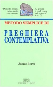 metodo semplice di preghiera contemplativa