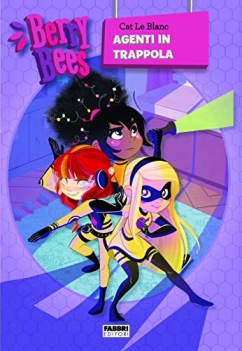 agenti in trappola berry bees 4