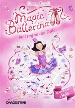 nel regno dei dolci le avventure di sofia magic ballerina 18