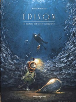 edison il mistero del tesoro scomparso ediz a colori
