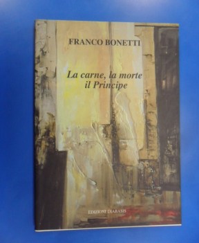 carne, la morte, il principe