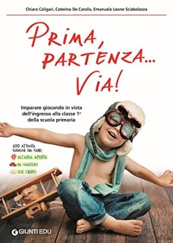 prima partenza via imparare giocando in vista dellingresso alla