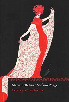 bellezza quella cosa