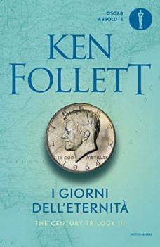 giorni dell\'eternit the century trilogy 3