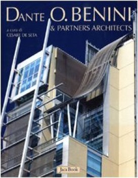 dante o benini and partners architects ediz illustrata
