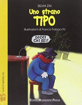 strano tipo