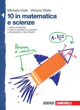 dieci in matematica e scienze 1