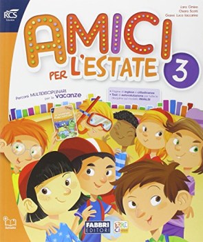 amici per l\'estate 3 libri vacanze