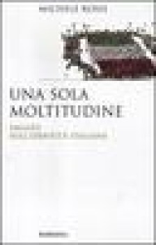 sola moltitudine saggio sull\'identit italiana