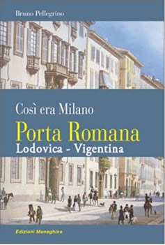 porta romana cos era milano