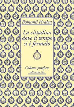 cittadina dove il tempo si  fermato
