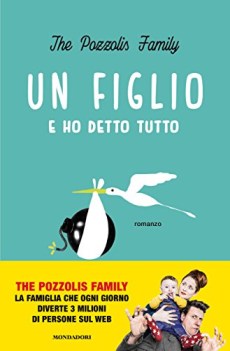 figlio e ho detto tutto