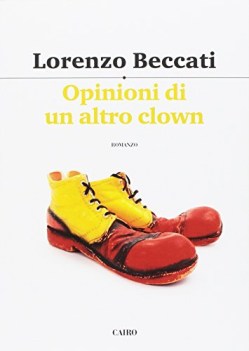 opinioni di un altro clown