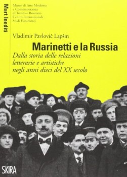 marinetti e la russia