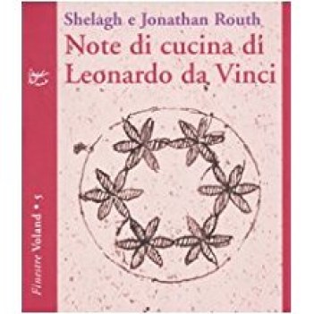 note di cucina di leonardo da vinci