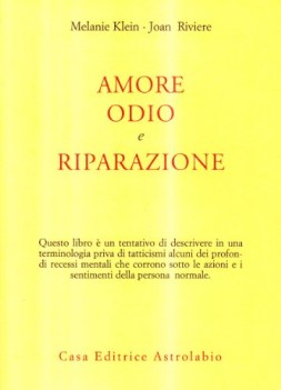 amore odio e riparazione