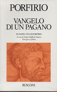 vangelo di un pagano eunapio vita di porfirio