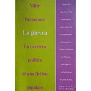 piovra la carriera politica di una fiction popolare