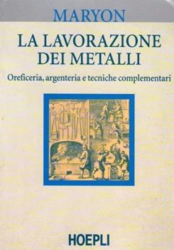 lavorazione dei metalli