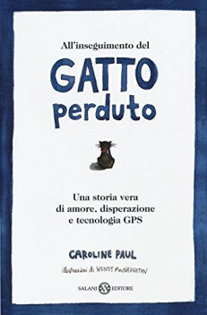 all\'inseguimento del gatto perduto